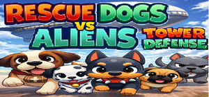 Rescue Dogs vs Aliens Tower Defense banner