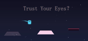 TrustYourEyes? banner