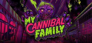 My Cannibal Family banner