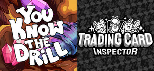 You Know The Drill & Trading Card Inspector banner