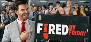 Fired by Friday banner