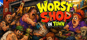Worst Shop in Town banner