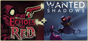 Echoes of Red + Wanted Shadows banner