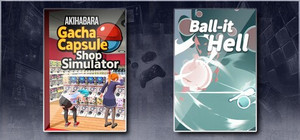Gacha Capsule Shop Simulator - Akihabara & Ball-it Hell banner