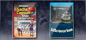 Gacha Capsule Shop Simulator - Akihabara & Idlequarium banner