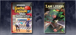 Gacha Capsule Shop Simulator - Akihabara & I Am Legion: Stand Survivors banner
