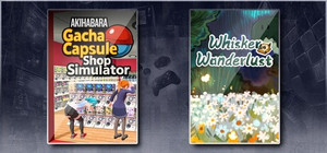 Gacha Capsule Shop Simulator - Akihabara & Whisker Wanderlust: The Wondrous Journey banner