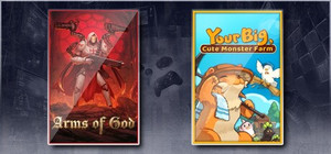 Arms of God & Your Big, Cute Monster Farm banner