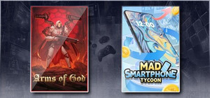 Arms of God & Mad Smartphone Tycoon banner