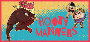 Booty Manners banner