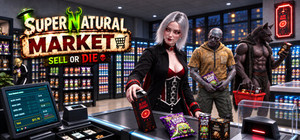 SuperNatural Market: Sell or Die banner