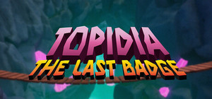 Topidia: The Last Badge banner