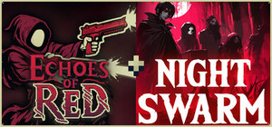Echoes of Red + Night Swarm banner