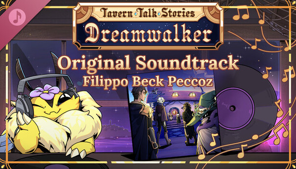 Tavern Talk Stories: Dreamwalker - Original Soundtrack