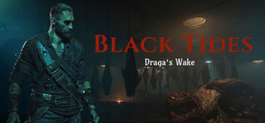 Black Tides Draga's Wake banner