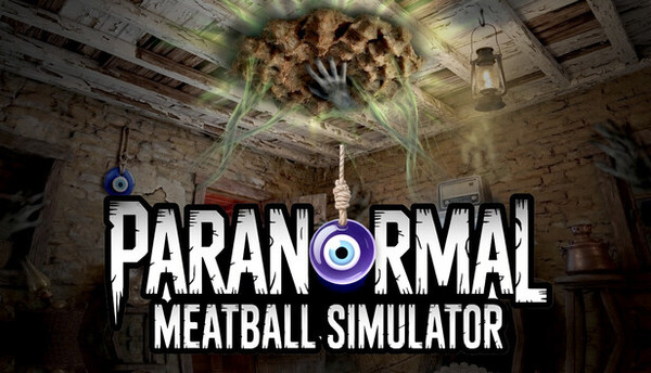 Paranormal Meatball Simulator