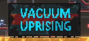 Vacuum Uprising banner