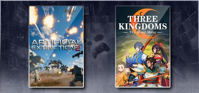 Artificial Extinction 2 & Three Kingdoms: The Blood Moon