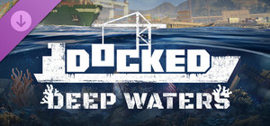 Docked - Deep Waters banner