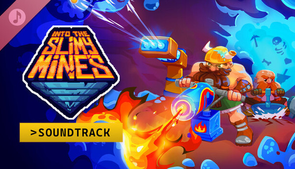 Into the Slimy Mines Soundtrack