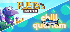Chillquarium x Rusty's Retirement banner