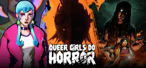 Queer Girls Do Horror banner