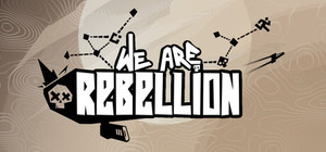 We Are Rebellion banner