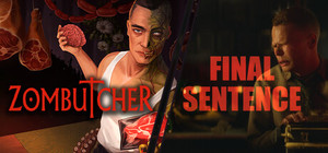 Final Sentence х ZOMBUTCHER banner