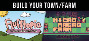 Micro Macro Farm & Flufftopia: Fluffmazing Edition - Build your town/farm banner