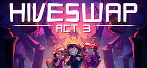 HIVESWAP: ACT 3 banner