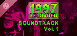1997 RELOADED Original Soundtrack Vol. 1 banner