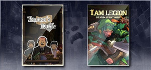 Teller's Duty & I Am Legion: Stand Survivors banner