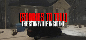 [Stories to Tell] The Stoneville Incident banner