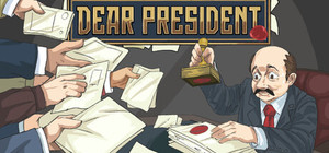 Dear President banner