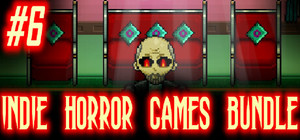 Indie Horror Games Bundle #6 banner