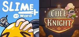 Chef Knight x Slimeward banner
