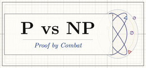 P vs NP: Proof by Combat banner