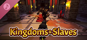 Kingdoms And Slaves Soundtrack banner