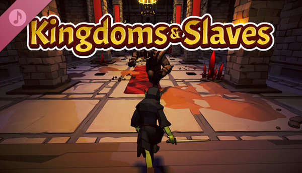 Kingdoms And Slaves Soundtrack