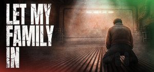 Let My Family In banner
