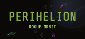 Perihelion: Rogue Orbit banner
