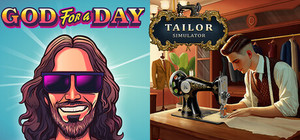 Tailor Simulator & God For A Day banner