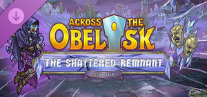 Across the Obelisk: The Shattered Remnant banner