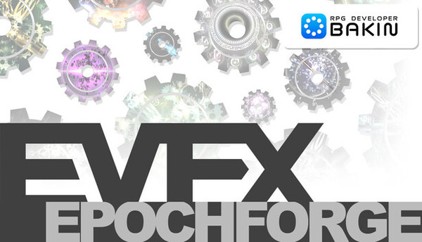 RPG Developer Bakin EVFX Epochforge