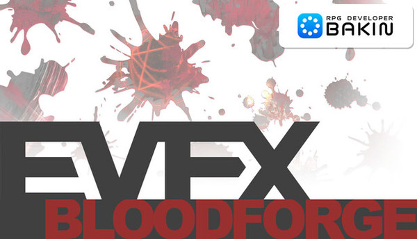 RPG Developer Bakin EVFX Bloodforge