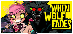 When Wolf Fades banner