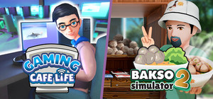 Bakso Simulator 2 x Gaming Cafe Life banner