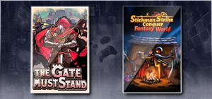 The Gate Must Stand & Stickman Strikes: Conquer Fantasy World banner
