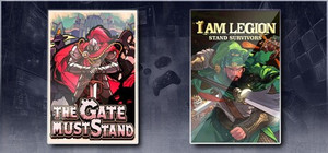 The Gate Must Stand & I Am Legion: Stand Survivors banner
