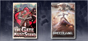 The Gate Must Stand & Greedland banner